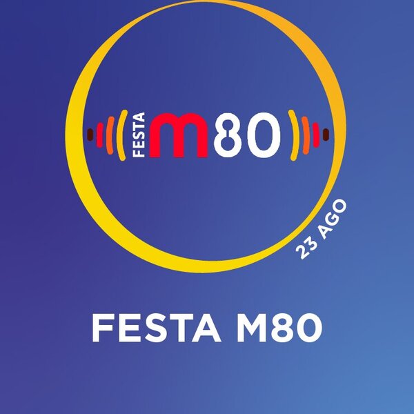 Dia 23 - Festa M80