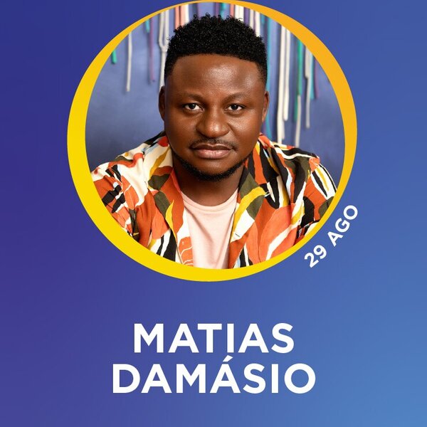 Dia 29 - MATIAS DAMÁSIO